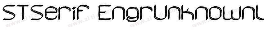 STSerif EngrUnknownU字体转换